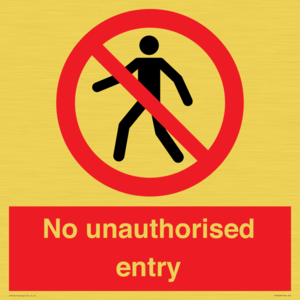 No unauthorised entry